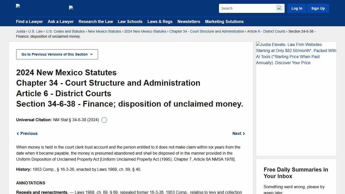 New Mexico Statutes Section 34-6-38 (2024) - Finance; disposition of unclaimed money. :: 2024 New Mexico Statutes :: U.S. Codes and Statutes :: U.S. Law :: Justia
